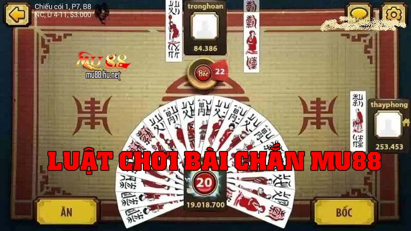 Cách chơi bài chắn chi tiết