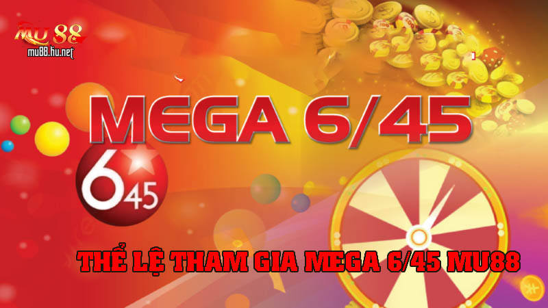 Mega 6/45 là xổ số điện toán mới mẻ